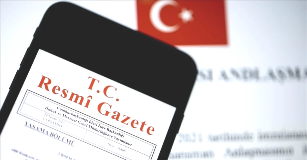 Resmi Gazete'de Yeni Kararlar Açıklandı! İşte Öne Çıkan Değişiklikler